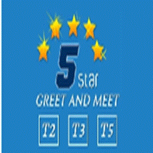 5star Meet and Greet T2, T3, T5