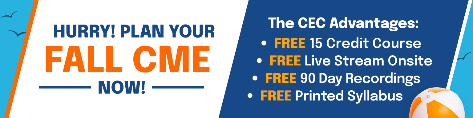 Plan Your Fall CME Now - Left Side