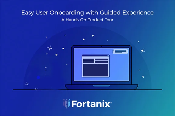 User Onboarding with Guided Experience