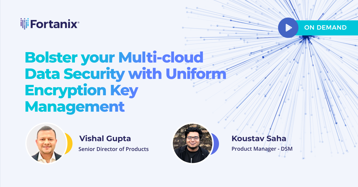 Bolster your Multi-cloud Data Security with Uniform Encryption Key Management
