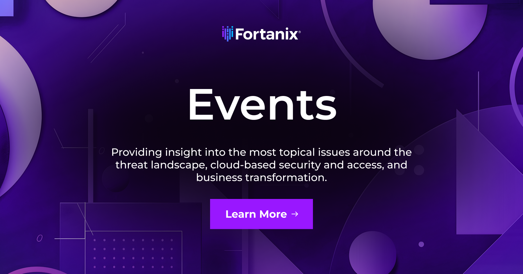 Modernizing VMware & Storage Encryption for Zero Trust — Fortanix event banner