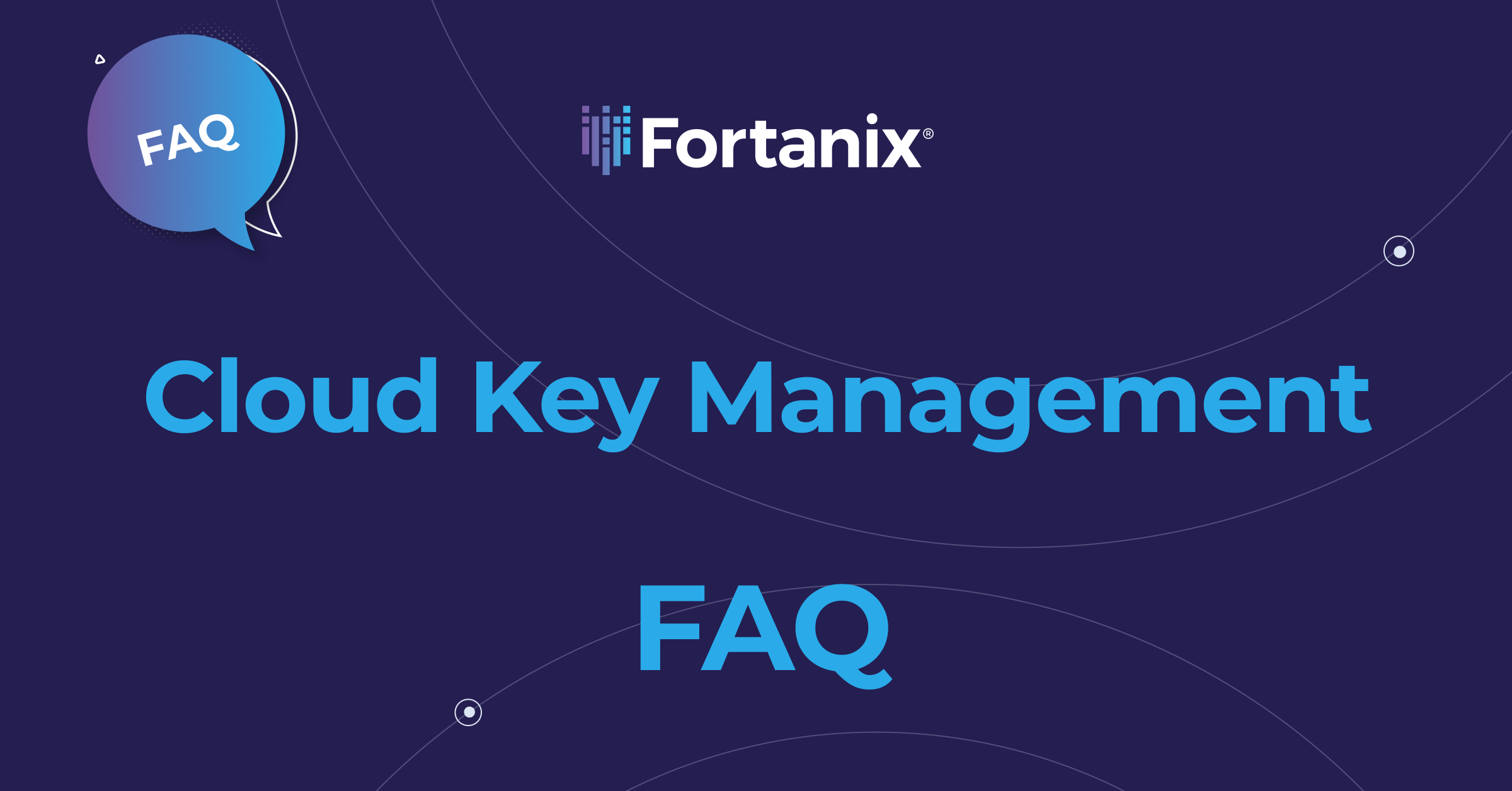 Cloud Key Management