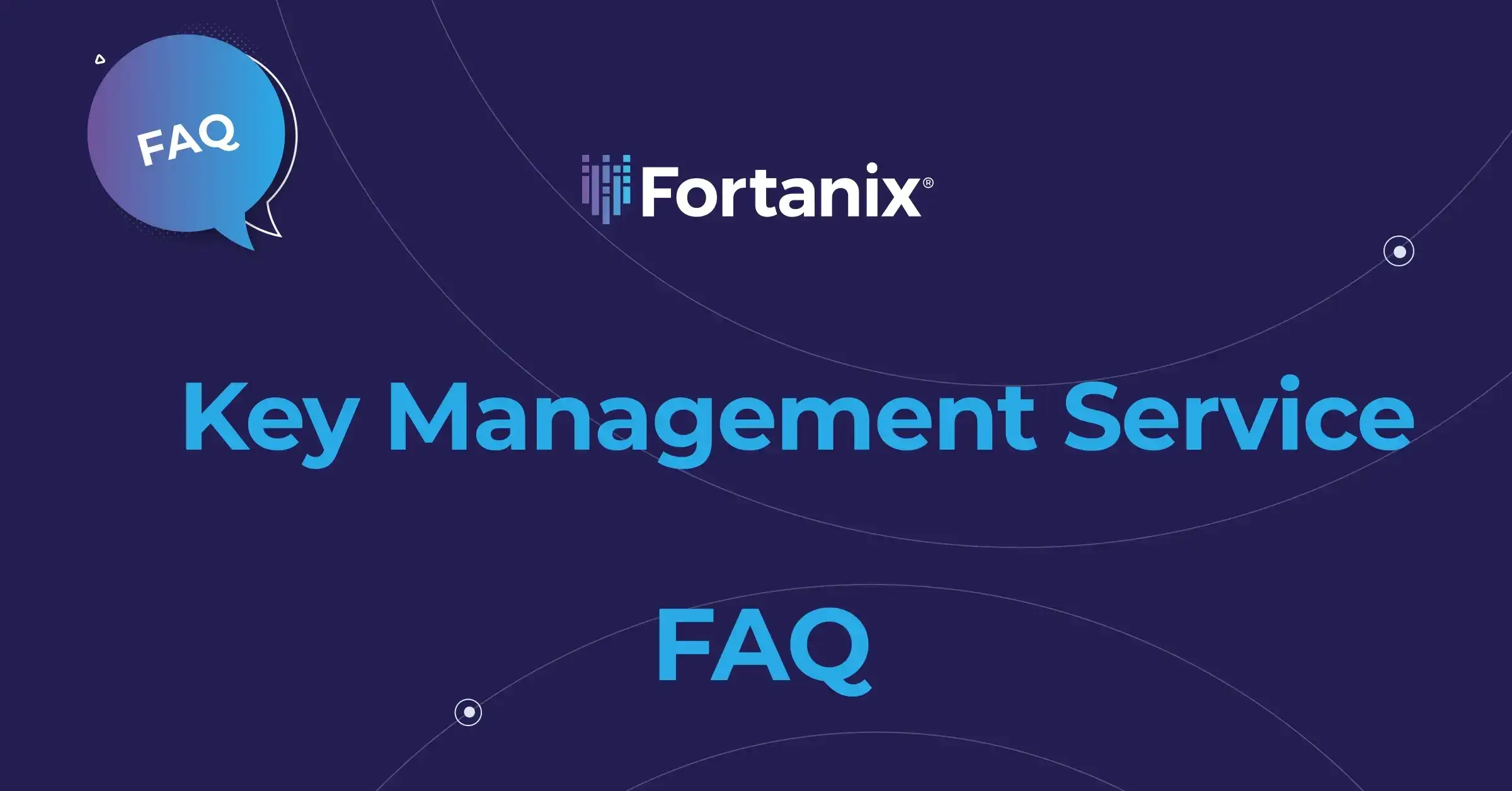 Key Management Service Fortanix