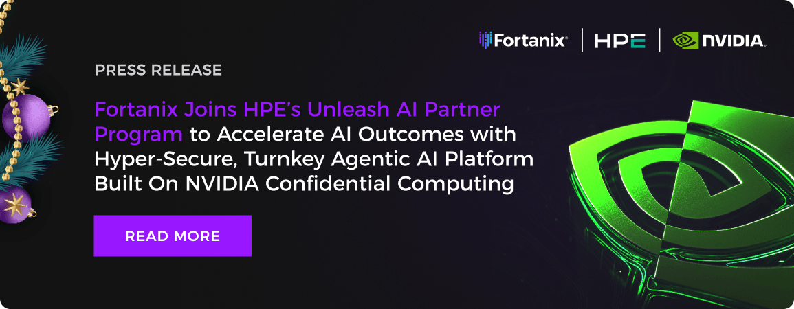  Fortanix Joins HPE&rsquo;s 