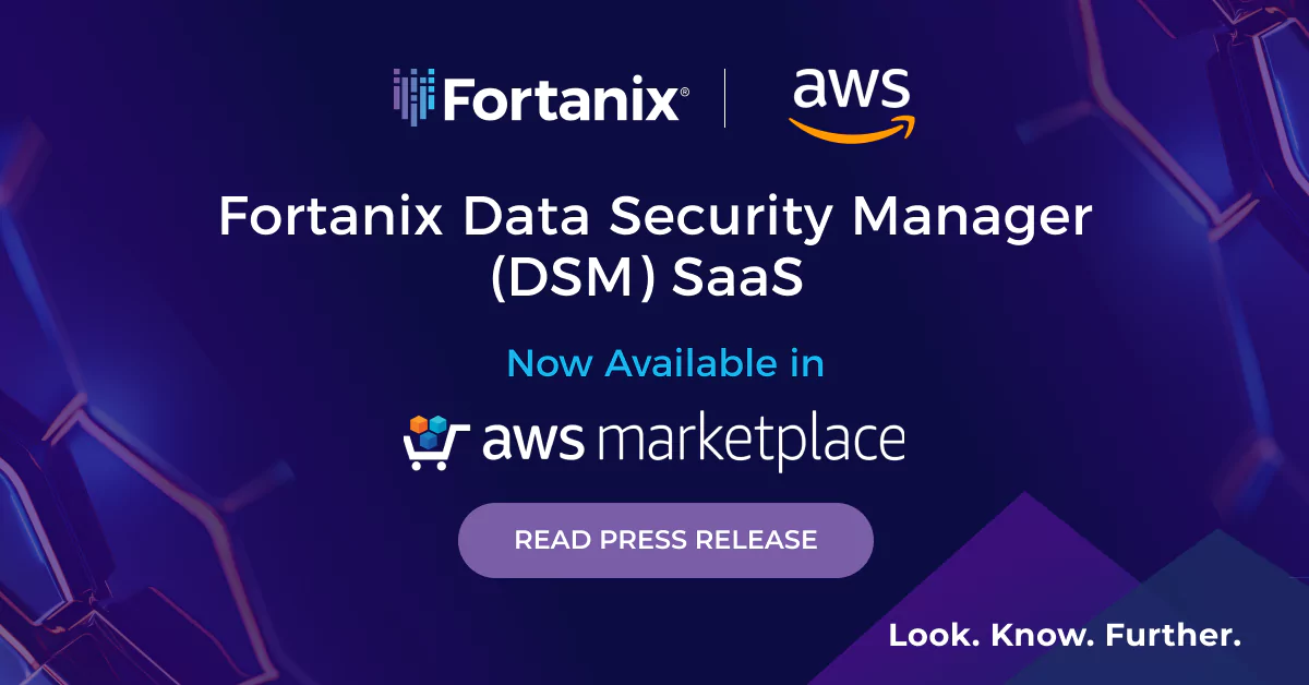 Data Security Manager SaaS Now Available on AWS Marketplace | Fortanix