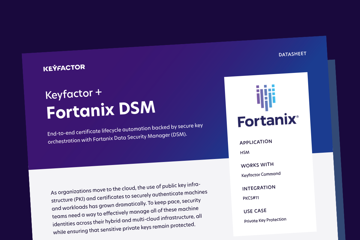 Fortanix DSM + Keyfactor - Datasheet