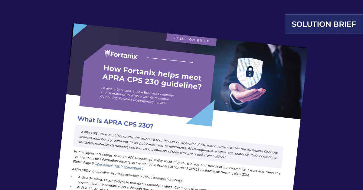 how fortanix helps meet apra cps 230 guidelines
