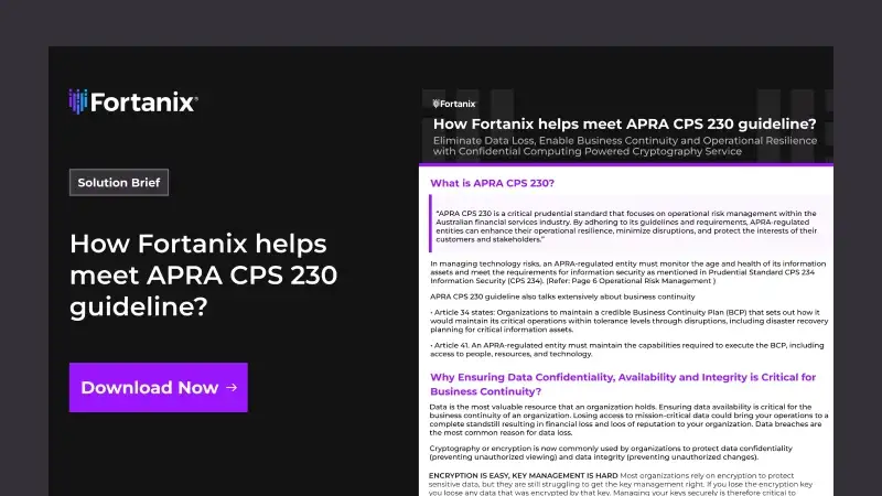 How Fortanix helps meet APRA CPS 230 guideline