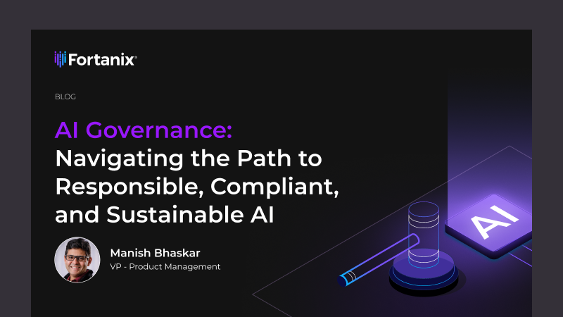 AI Governance: Navigating the Path to Responsible, Compliant, and Sustainable AI