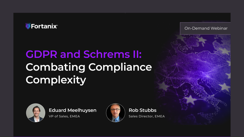 GDPR and Schrems II: Combating Compliance Complexity