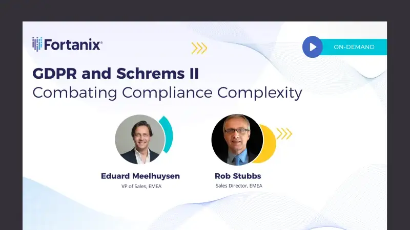 GDPR and Schrems II: Combating Compliance Complexity