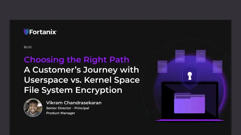 Choosing the Right Path: A Customer’s Journey with Userspace vs. Kernel Space File System Encryption