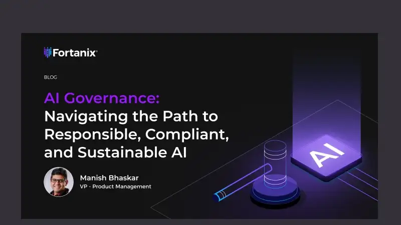 AI Governance: Navigating the Path to Responsible, Compliant, and Sustainable AI