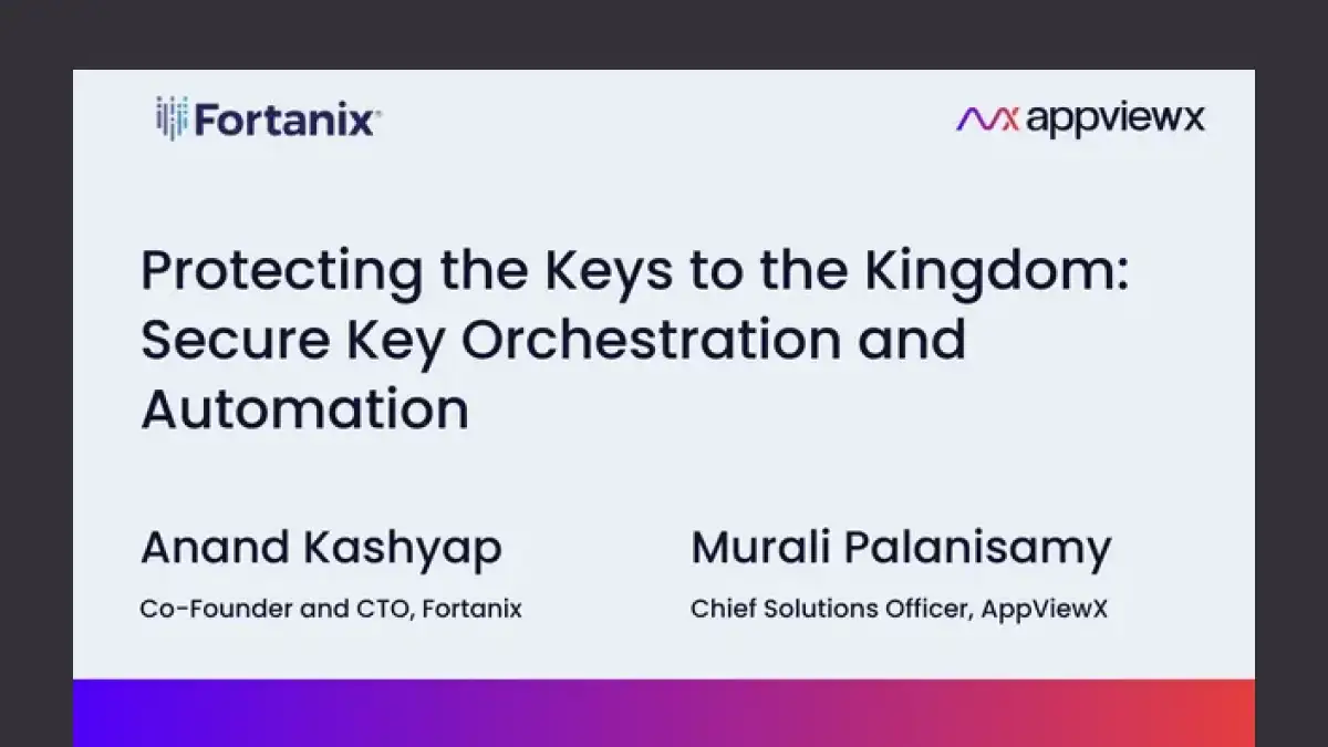 Protecting the Keys to the Kingdom: Secure Key Orchestration and Automation