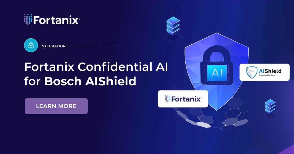 Confidential AI for Bosch AIShield Fortanix