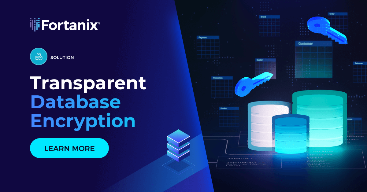 透過的データベース暗号化 | Fortanix