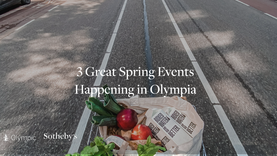 Spring Events in Olympia