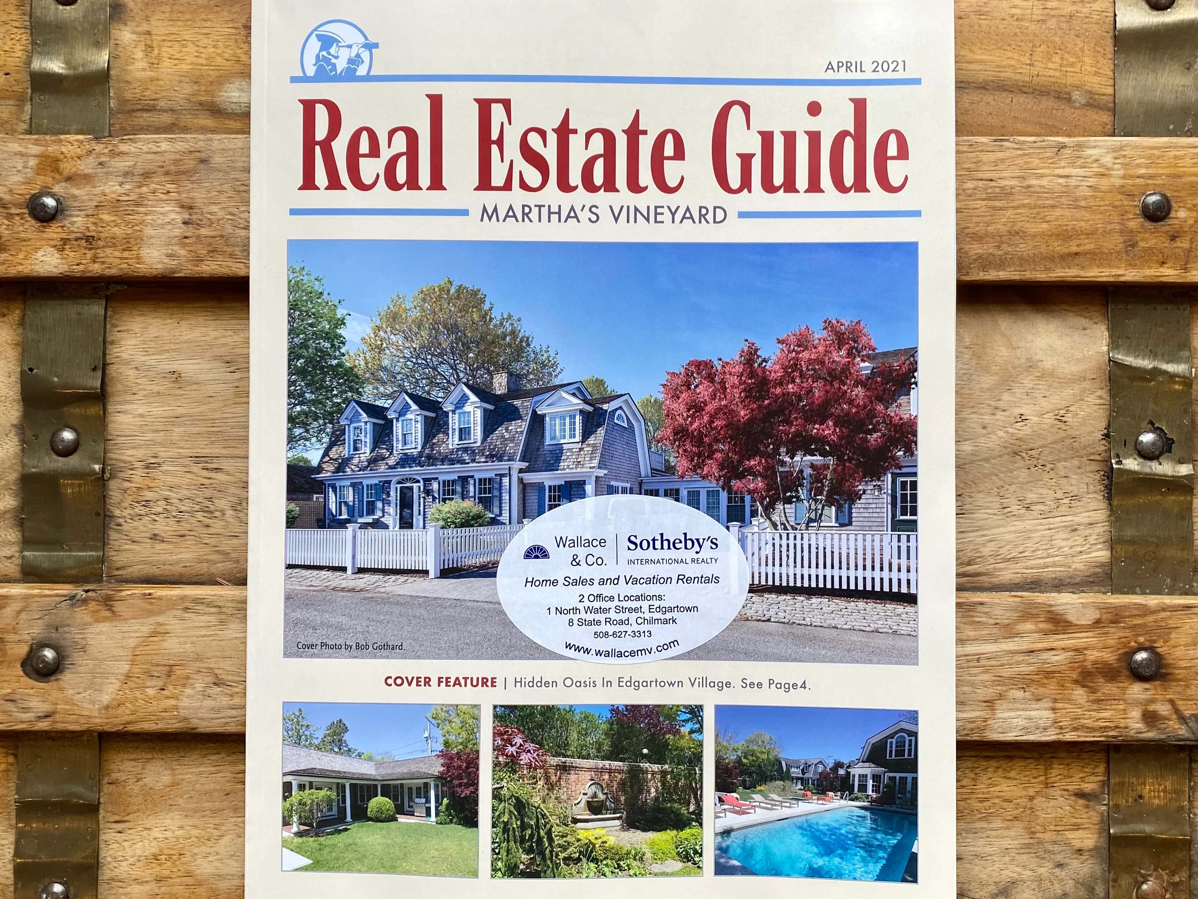 Marthas Vineyard April Real Estate Guide Wallace & Co. Sotheby's