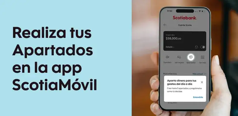 Realiza tus Apartados en la app ScotiaMóvil