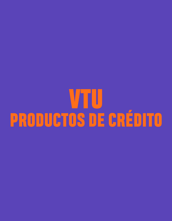 VTU Productos de Crédito