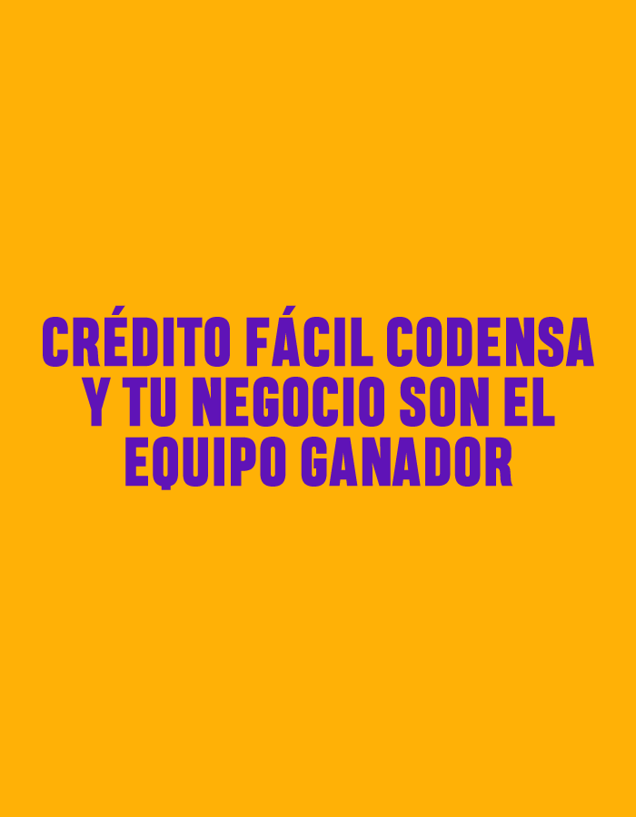 Crédito fácil codensa y tu negocio son el equipo ganador