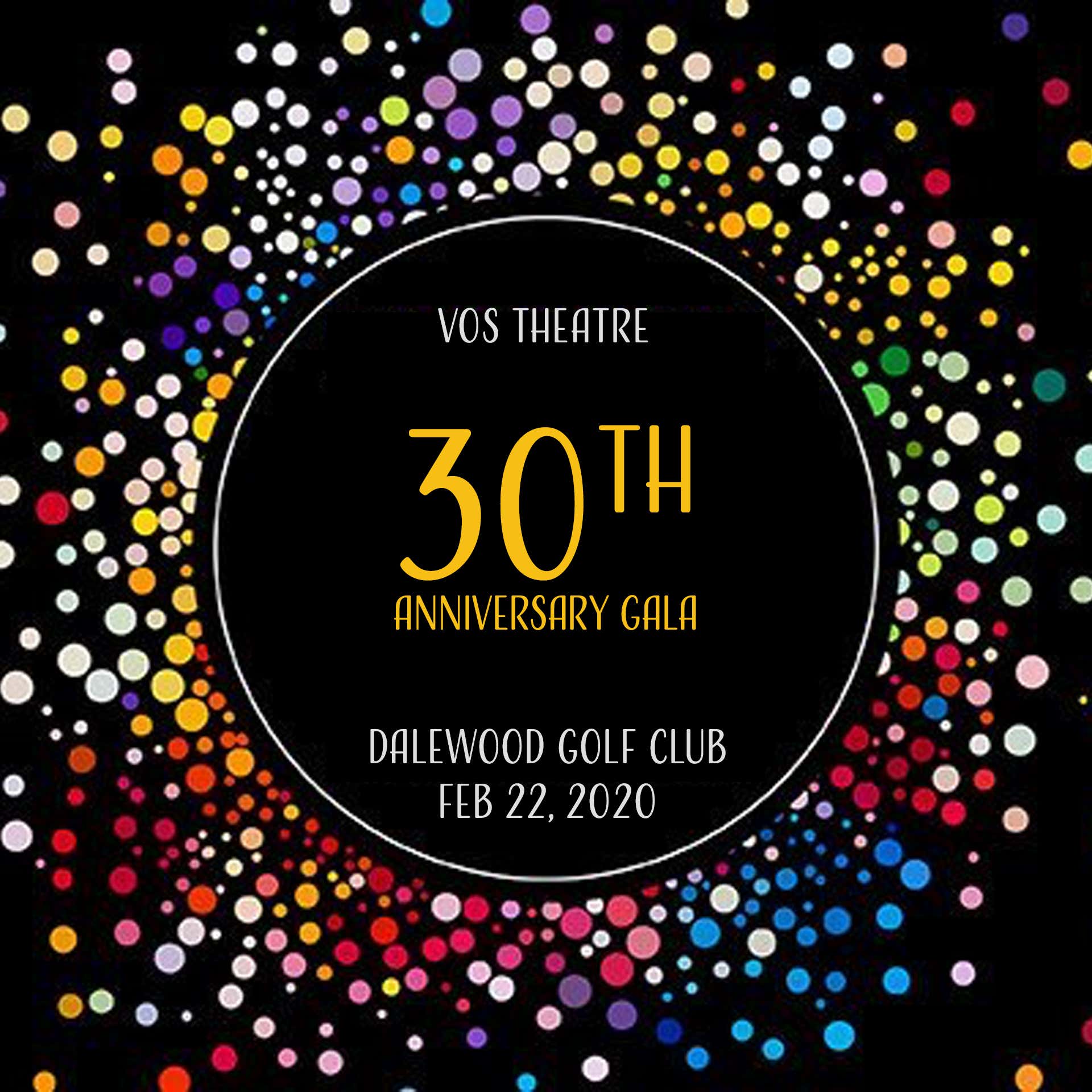 VOS Theatre 30th Anniversary Gala