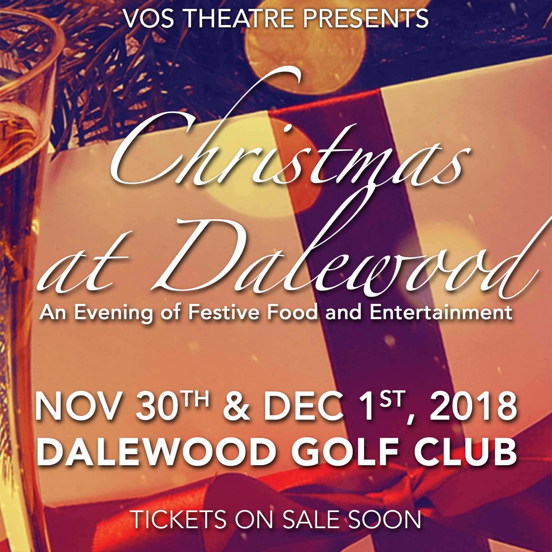 VOS Theatre Presents - Christmas at Dalewood - Nov 30-Dec 1